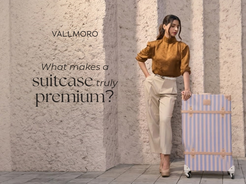 Premium luggages by Vallmoro