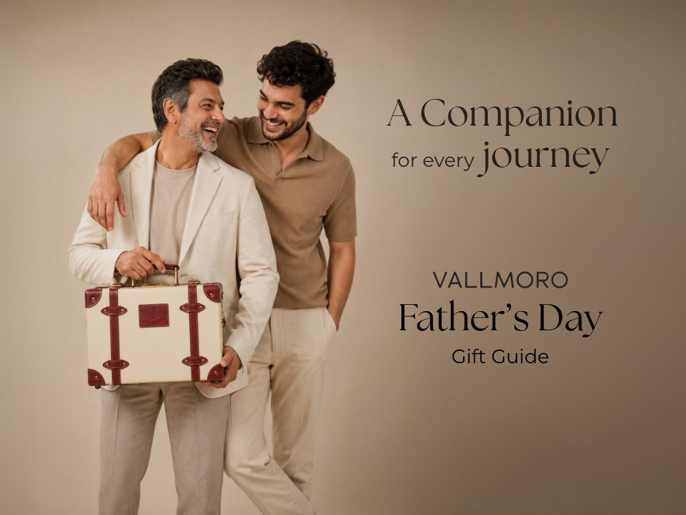 A Perfect Father's Day - A Vallmoro Trunk